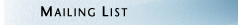 Mailing List